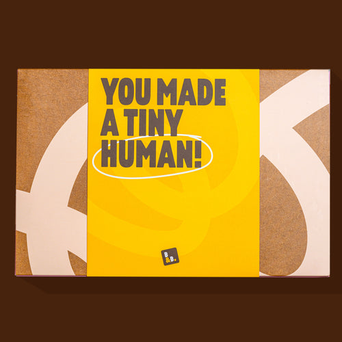 You Made A Tiny Human 6 Box